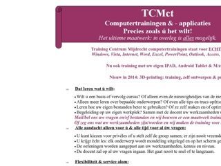 TCMCT TRAINING CENTRUM MIJDRECHT COMPUTER TRAININGEN